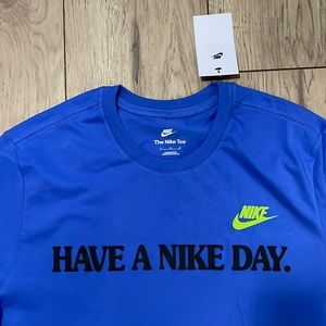nike t shirt have a nike day
